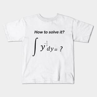 How to solve it Kids T-Shirt